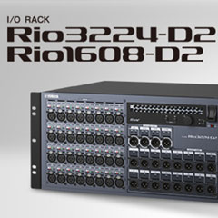 全新 Rio3224-D2 和 Rio1608-D2 Dante I/O 接口箱全面升级音质、可靠性以及可视化体验